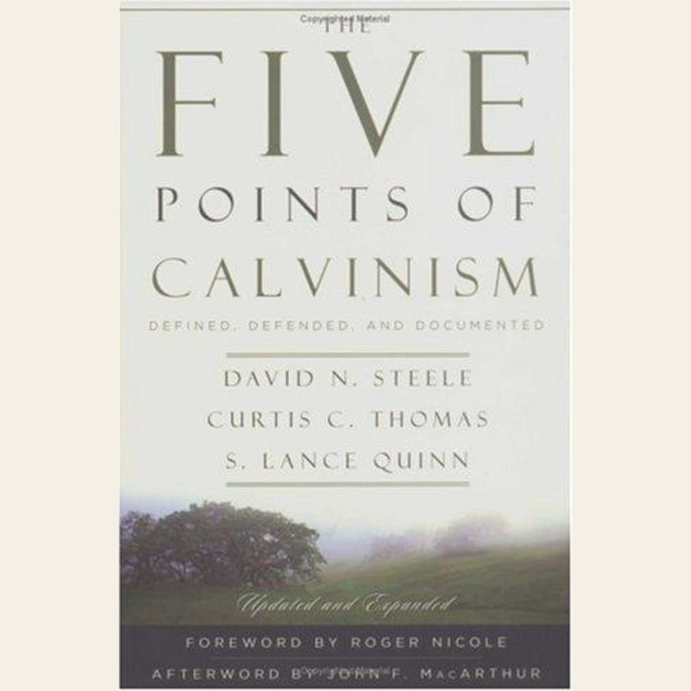 The five points of Calvinism