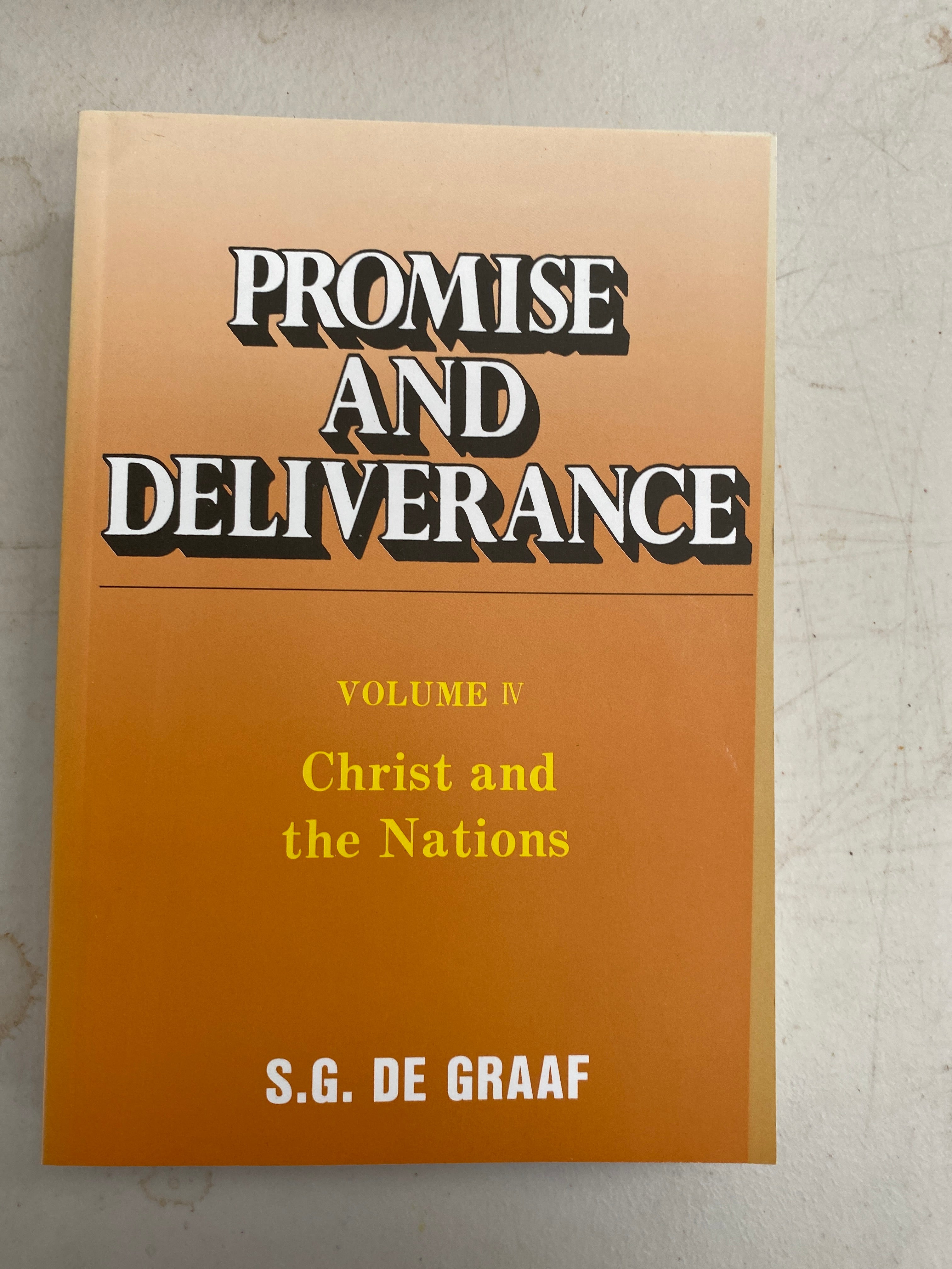 Promise and Deliverance, Volume IV: Christ and the Nations