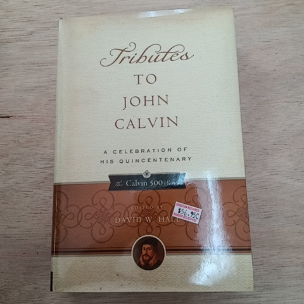 Tributes to John Calvin