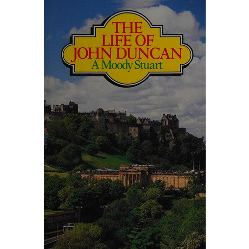 The Life of John Duncan