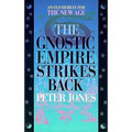 The Gnostic empire strikes back