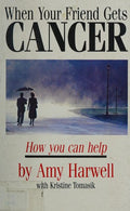 When your friend gets cancer